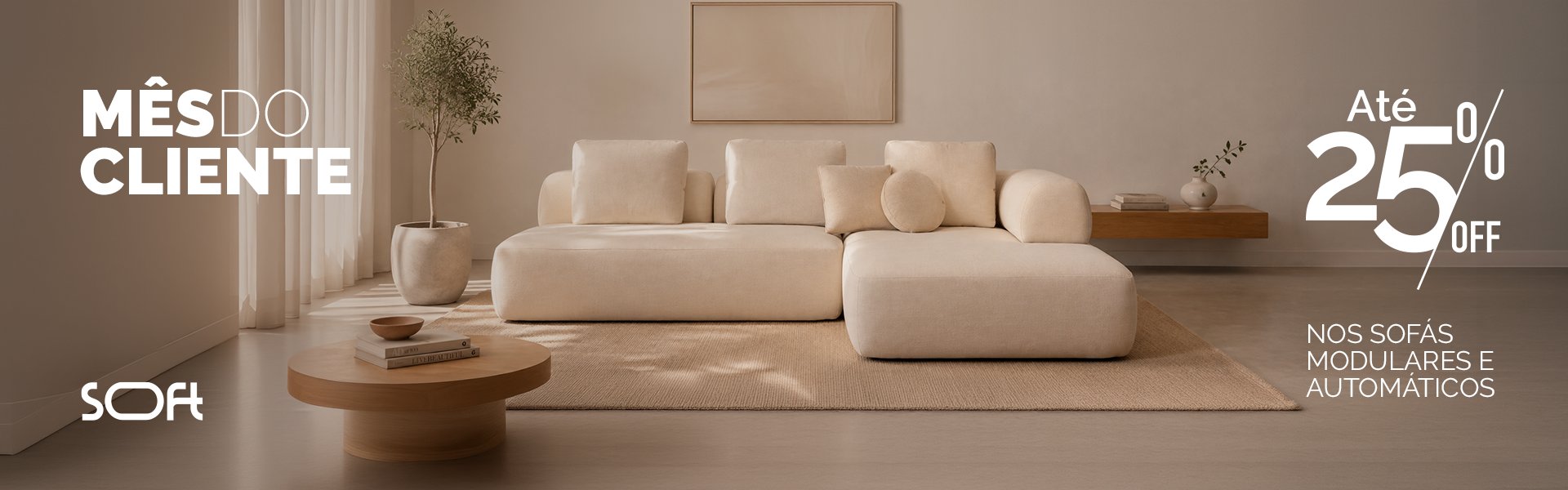 Mês do Cliente Soft — até 25% OFF