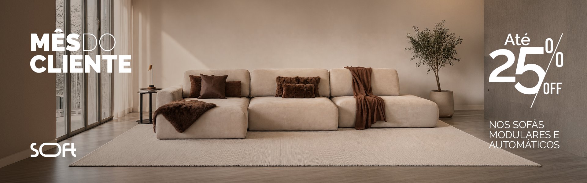 Mês do Cliente Soft — até 25% OFF